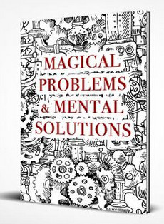 Magical Problems & Mental Solutions by Michael Murray (pdf)
